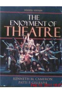 The Enjoyment of the Theatre