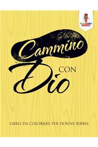 Cammino Con Dio