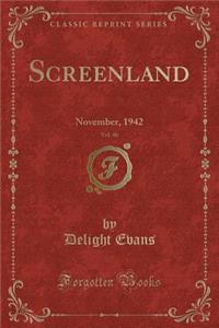 Screenland, Vol. 46
