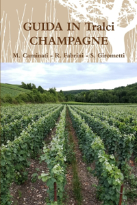 GUIDA IN Tralci: CHAMPAGNE