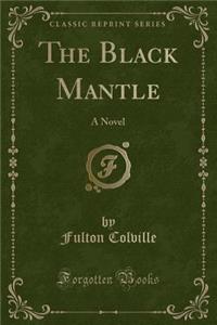 The Black Mantle
