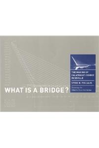 What Is a Bridge?