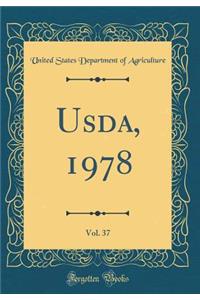 Usda, 1978, Vol. 37 (Classic Reprint)