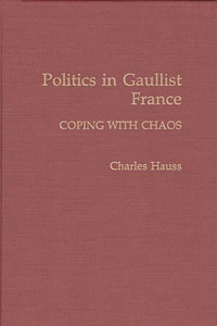 Politics in Gaullist France