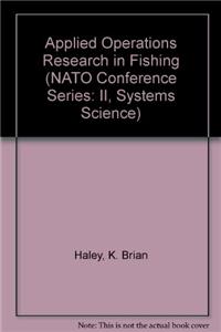 Applied Operations Research in Fishing