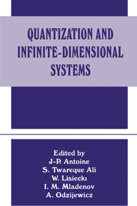 Quantization and Infinite-Dimensional Systems