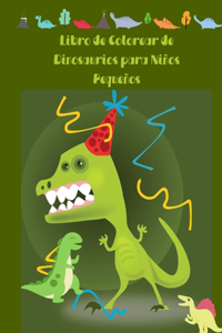 Libro de Colorear de Dinosaurios para Niños Pequeños