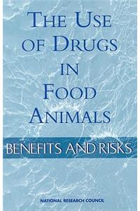 Use of Drugs in Food Animals