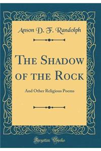 The Shadow of the Rock