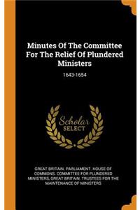 Minutes Of The Committee For The Relief Of Plundered Ministers