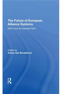 The Future Of European Alliance Systems