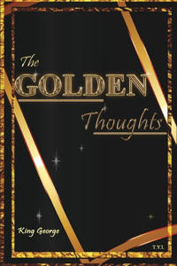 Golden Thoughts