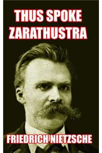 Thus Spoke Zarathustra