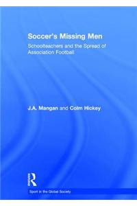 Soccer's Missing Men