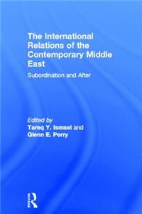 International Relations of the Contemporary Middle East