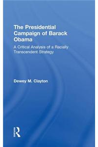 The Presidential Campaign of Barack Obama