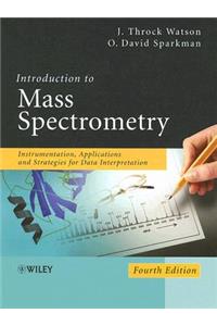 Introduction to Mass Spectrometry