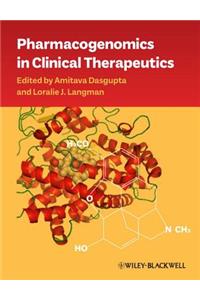 Pharmacogenomics in Clinical Therapeutics