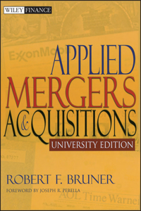 Applied Mergers and Acquisitions, University Edition