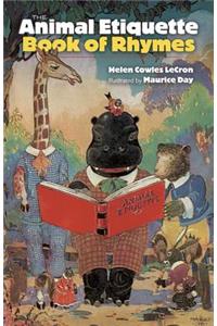 The Animal Etiquette Book of Rhymes