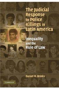 Judicial Response to Police Killings in Latin America