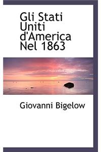 Gli Stati Uniti D'America Nel 1863