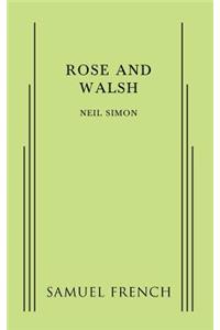 Rose and Walsh