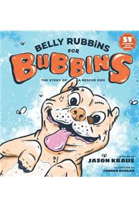 Belly Rubbins For Bubbins