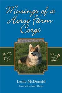 Musings of a Horse Farm Corgi