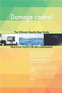 Damage control The Ultimate Step-By-Step Guide