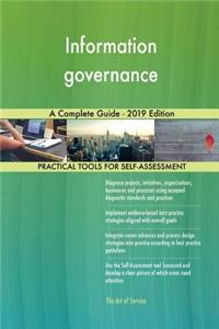 Information governance A Complete Guide - 2019 Edition