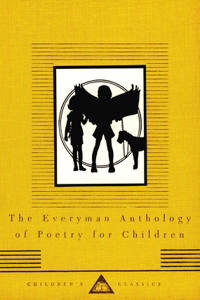 Everyman Anthology of Poetry for Children