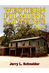 Western Filming Locations Book 1