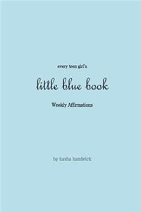 Every Teen Girl's Little Blue Book
