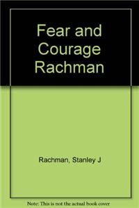 Fear and Courage Rachman