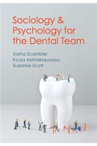 Sociology and Psychology for the Dental Team