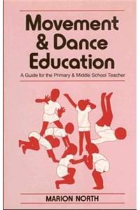 Movement and Dance Education