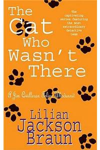 The Cat Who Wasn't There (The Cat Who… Mysteries, Book 14)