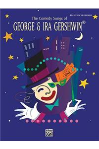 The Comedy Songs of George & Ira Gershwin