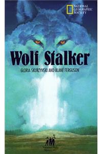 Wolfstalker - National Park'S Mysteries Series (Mysteries in Our National Park)