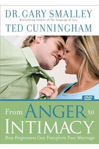 From Anger to Intimacy