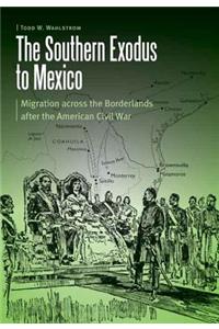 Southern Exodus to Mexico