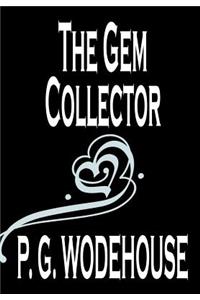 The Gem Collector by P. G. Wodehouse, Fiction, Literary