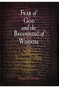 Fear of God and the Beginning of Wisdom
