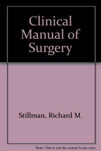 Clinical Manual of Surgery