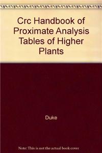 Crc Handbook of Proximate Analysis Tables of Higher Plants