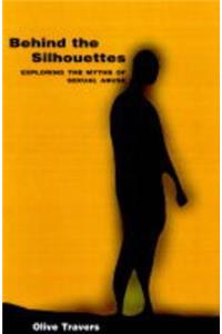 Behind the Silhouettes