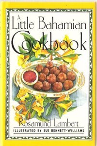 Little Bahamian Cook Book