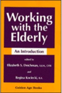 Working with the Elderly