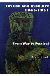 British and Irish Art 1945–1951